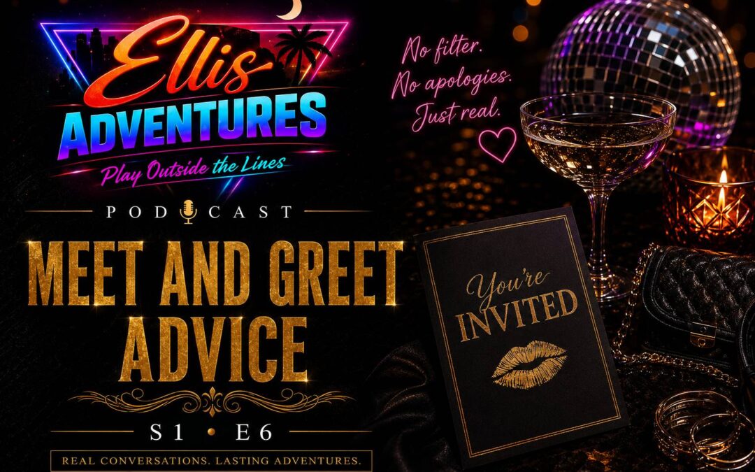 S1-E6:  Meet and Greet Advice
